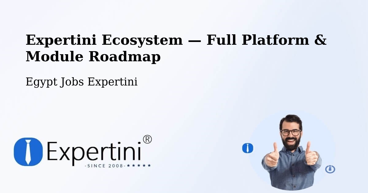 Expertini Ecosystem — Full Platform & Module Roadmap – Agami