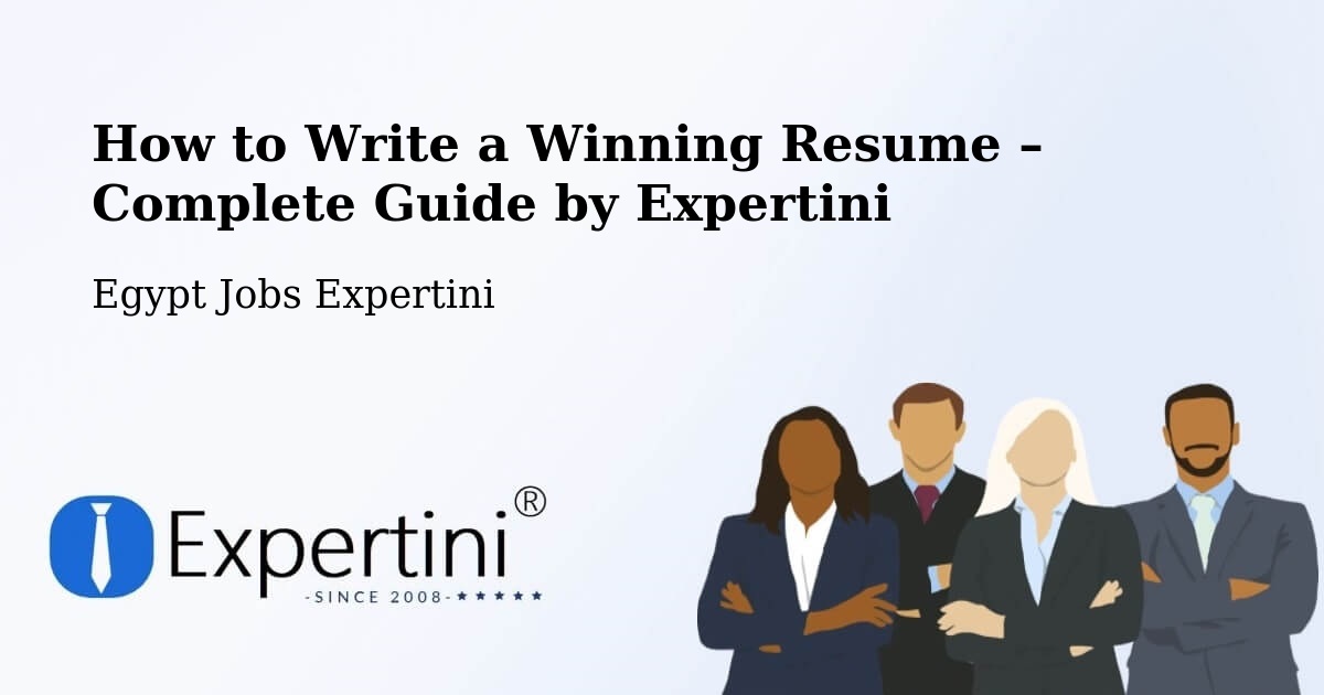 Resume Writing Guide for Job Seekers – Agami - Agami, Egypt Jobs Expertini