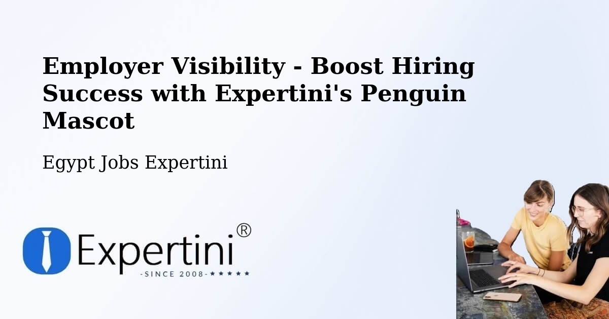 CV and Resume Visibility Optimization – Agami - Egypt Jobs Expertini